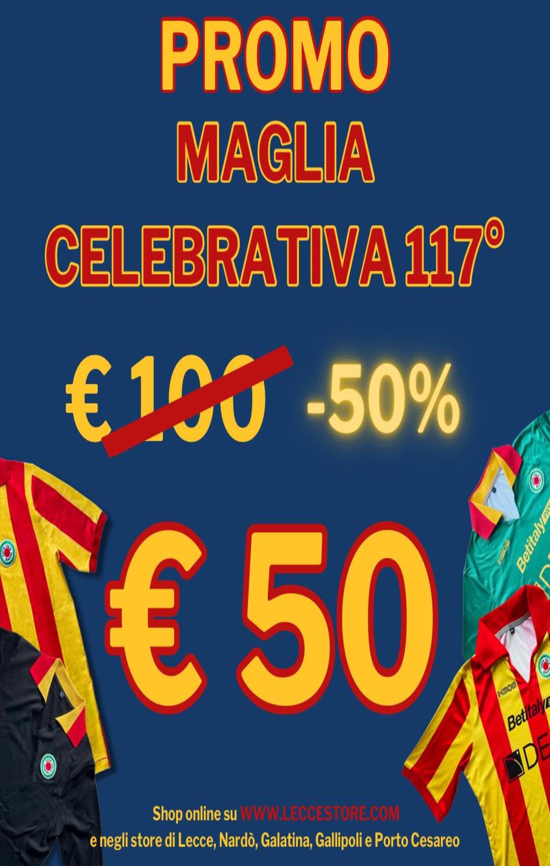 PROMO MAGLIE CELEBRATIVE 117 ANNI AL -50%