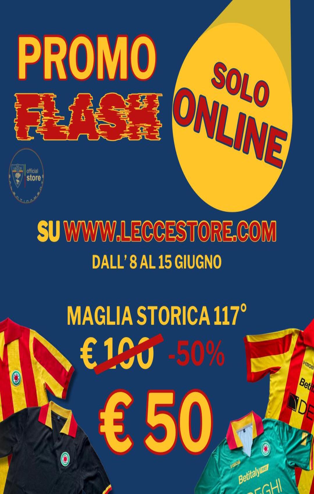 PROMO FLASH DA DOMENICA 8/6 A DOMENICA 15/6 INCLUSA – MAGLIE CELEBRATIVE 117 ANNI AL -50%